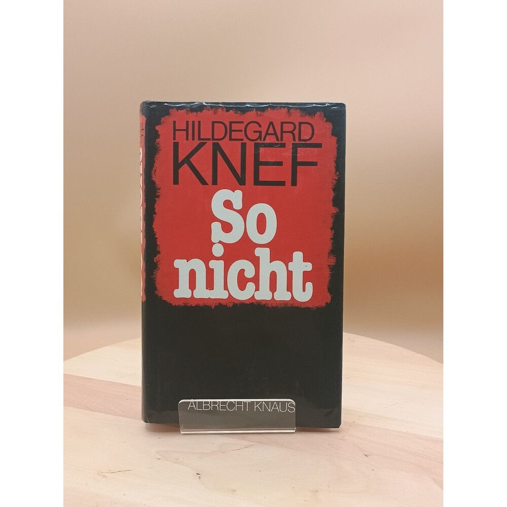 So Nicht 1st Edition 1982 with dust jacket   Hildegard KNEF   In German